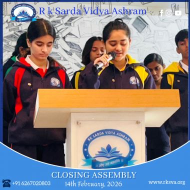 The Closing Assembly of R. K. Sarda Vidya Ashram  - Best Academic School in Chhattisgarh